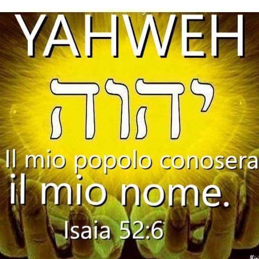 YAHWEH è il solo è unico vero ELOHIM