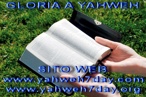 La Bibbia è la verità di Yahweh Dio